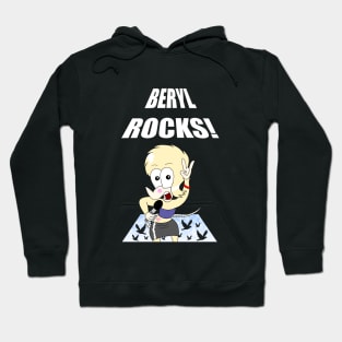 Beryl rocks! Hoodie